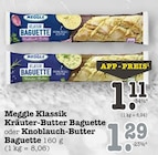 Kräuter-Butter Baguette von Meggle im aktuellen E center Prospekt