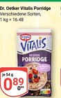Aktuelles Vitalis Porridge Angebot bei GLOBUS in Erfurt ab 0,89 €