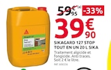 Promo Sikagard 127 stop tout en un 20 l à 39,90 € dans le catalogue Mr. Bricolage à Lyon