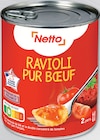 Ravioli pur boeuf - NETTO - Netto Ravioli pur boeuf - NETTO à 2,25 € dans le catalogue Netto