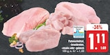 Putenschnitzel, -brustbraten, -steaks oder-gulasch im EDEKA Prospekt Putenschnitzel, -brustbraten, -steaks oder-gulasch von im aktuellen EDEKA Prospekt für 1,11 €