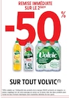 -50% remise immédiate sur le 2ème sur tout Volvic - Volvic en promo chez Intermarché Valence