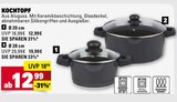 KOCHTÖPFE im Angebot bei Marktkauf in Sindelfingen KOCHTÖPFE Angebote bei Marktkauf Sindelfingen für 12,99 €