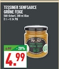 Marktkauf Recklinghausen - TESSINER SENFSAUCE GRÜNE FIGE Angebot im Prospekt TESSINER SENFSAUCE GRÜNE FIGE bei Marktkauf im Recklinghausen Prospekt für 4,99 €