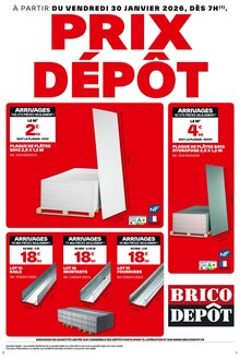 Catalogue Brico Dépôt de la semaine "PRIX DÉPÔT" avec 1 page, valide du 30/01/2026 au 04/02/2026 pour Essey-lès-Nancy et alentours Prospectus Brico Dépôt de la semaine "PRIX DÉPÔT" avec 1 page, valide du 30/01/2026 au 04/02/2026 pour Essey-lès-Nancy et alentours