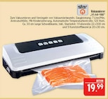 Vakuumierer VS 64-18B im Angebot bei Marktkauf in Plauen Vakuumierer VS 64-18B Angebote von Star bei Marktkauf Plauen für 19,99 €