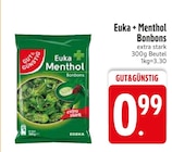 Euka + Menthol Bonbons von GUT&GÜNSTIG im aktuellen EDEKA Prospekt für 0,99 €