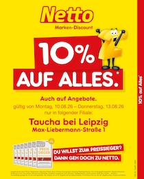Netto Marken-Discount Prospekt für Leipzig: "10% auf ALLES. Auch auf Angebote.", 2 Seiten, 10.08.2026 - 13.08.2026