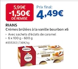 Crèmes brûlées à la vanille bourbon x6 - RIANS dans le catalogue Costco