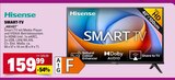 SMART-TV 40E4QT im Angebot bei Marktkauf in Pfullingen SMART-TV 40E4QT Angebote von Hisense bei Marktkauf Pfullingen für 159,99 €
