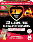 Allume Feux Ultra Performants Zip en promo chez Auchan Hypermarché Ivry-sur-Seine