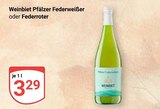 Aktuelle Federweißer Angebote bei GLOBUS in Saarbrücken Aktuelles Pfälzer Federweißer Angebot bei GLOBUS in Saarbrücken ab 3,29 €