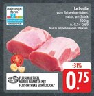 EDEKA Bad Kissingen - Lachsrolle vom Schweinerücken Angebot im Prospekt Lachsrolle vom Schweinerücken bei EDEKA im Bad Kissingen Prospekt für 0,75 €