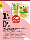 Promo Panés végétarien épinards fromage à 0,95 € dans le catalogue E.Leclerc à Montabon