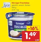 Netto Marken-Discount Großkayna - Körniger Frischkäse Angebot im Prospekt Körniger Frischkäse bei Netto Marken-Discount im Großkayna Prospekt für 1,49 €