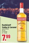 Vodka & Caramel Angebote von Rushkinoff bei Trinkgut Nordhorn für 7,99 €