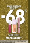 -68% remise immédiate sur le 2ème sur tout MAYBELLINE - MAYBELLINE - Intermarché Super à Nantes -68% remise immédiate sur le 2ème sur tout MAYBELLINE - MAYBELLINE en promo chez Intermarché Super Nantes