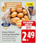 echt & gut Kartoffeln Angebote von UNSERE HEIMAT bei EDEKA Trier für 2,49 €