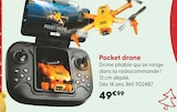 Pocket drone dans le catalogue La Grande Récré