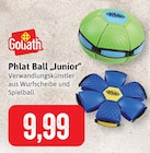 Phlat Ball „Junior“ im Angebot bei Kaufhaus Stolz in Rostock Phlat Ball „Junior“ Angebote von Goliath bei Kaufhaus Stolz Rostock für 9,99 €