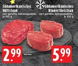 Aktuelle Steak Angebote bei EDEKA in Mönchengladbach Aktuelles Südamerikanisches Hüftsteak Angebot bei EDEKA in Mönchengladbach ab 2,99 €