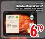 Hähnchen-Minutenschnitzel im Angebot bei EDEKA in Straubing Hähnchen-Minutenschnitzel Angebote von Donautal bei EDEKA Straubing für 6,79 €