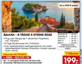 BALKAN – 8-TÄGIGE 4-STERNE-REISE Angebote bei Netto Marken-Discount Bochum für 199,00 €