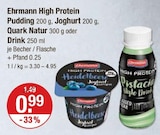 High Protein Pudding Joghurt Quark Natur Drink von Ehrmann im aktuellen V-Markt Prospekt für 0,99 €