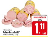 Puten-Aufschnitt Angebote von Höhenrainer bei EDEKA Augsburg für 1,11 €