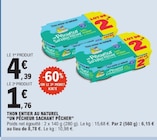 E.Leclerc Le Kremlin-Bicètre - Promo Thon entier au naturel Promo Thon entier au naturel à 1,76 € dans le catalogue E.Leclerc à Le Kremlin-Bicètre