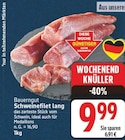 Schweinefilet lang von Bauerngut im aktuellen E center Prospekt für 9,99 €