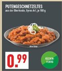 Aktuelles Putengeschnetzeltes Angebot bei Marktkauf in Gelsenkirchen ab 0,99 €