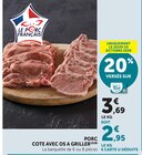 U Express Vannes - Promo Porc cote avec os a griller Promo Porc cote avec os a griller à 2,95 € dans le catalogue U Express à Vannes