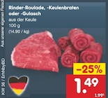 Rinder-Roulade, -Keulenbraten oder -Gulasch im Angebot bei Netto Marken-Discount in Straubing Rinder-Roulade, -Keulenbraten oder -Gulasch Angebote bei Netto Marken-Discount Straubing für 1,49 €