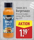 Burgersauce im ALDI Nord Prospekt Burgersauce von Trader Joe's im aktuellen ALDI Nord Prospekt für 1,19 €