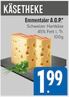 Emmentaler A.O.P. bei EDEKA im Zorneding Prospekt für 1,99 €