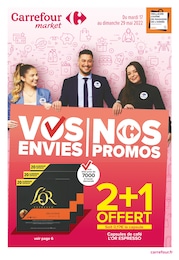 Carrefour Market Catalogue "Vos envies | Nos promos", 56 pages, Lully, 17/05/2022 - 29/05/2022 Carrefour Market Catalogue "Vos envies | Nos promos", 56 pages, Lully, 17/05/2022 - 29/05/2022