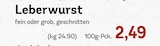 Leberwurst Angebote bei REWE Ingolstadt für 2,49 €
