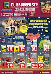 EDEKA Supermarkt Prospekt der aktuellen Woche mit 30 Seiten, gültig von 15.12.2025 bis 20.12.2025, in Düsseldorf und Umgebung Aktueller EDEKA Supermarkt Prospekt in Düsseldorf und Umgebung, "Aktuelle Angebote" mit 30 Seiten, 15.12.2025 - 20.12.2025