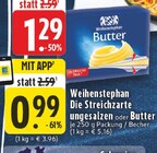 EDEKA Bergheim - Die Streichzarte ungesalzen Angebot im Prospekt Die Streichzarte ungesalzen bei EDEKA im Bergheim Prospekt für 0,99 €