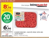 Viande Bovine : Haché Vrac 20% MG - JEAN ROZÉ dans le catalogue Intermarché Super