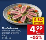 Aktuelles Thunfischsteaks Angebot bei Netto Marken-Discount in Duisburg ab 4,99 €