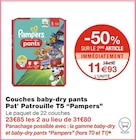 Couches baby-dry pants Pat’ Patrouille T5 - Pampers en promo chez Monoprix Aix-en-Provence à 11,93 €