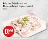Frischer Fleischsalat im V-Markt Prospekt Frischer Fleischsalat von im aktuellen V-Markt Prospekt für 0,99 €