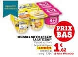 Semoule ou riz au lait - La Laitière - U Express à Nantes Semoule ou riz au lait - La Laitière en promo chez U Express Nantes à 1,62 €