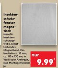Insektenschutzfenster magnetisch Angebote bei Kaufland Münster für 9,99 €