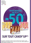 Intermarché Express - -50% de remise immédiate sur le 2ème sur tout CANDY'UP : offre du catalogue "" Promo -50% de remise immédiate sur le 2ème sur tout CANDY'UP à dans le catalogue Intermarché Express ""