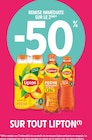 Intermarché Sainte-Marie - Promo -50% REMISE IMMÉDIATE SUR LE 2ÈME SUR TOUT LIPTON Promo -50% REMISE IMMÉDIATE SUR LE 2ÈME SUR TOUT LIPTON à dans le catalogue Intermarché à Sainte-Marie