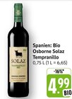 Solaz Tempranillo Bio im Angebot bei E center in Konstanz Solaz Tempranillo Bio Angebote von Osborne bei E center Konstanz für 4,99 €