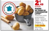 Pomme de terre de consommation lavée - Super U à Montpellier Pomme de terre de consommation lavée en promo chez Super U Montpellier à 2,49 €